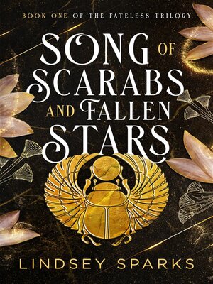 cover image of Song of Scarabs and Fallen Stars